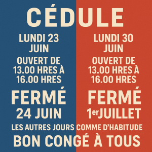 Horaire St-Jean et fête du Canada